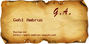 Gehl Ambrus névjegykártya